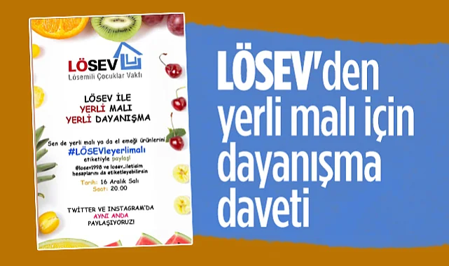 LÖSEV Samsun'dan Yerli Malı Haftası İçin Dayanışma Daveti