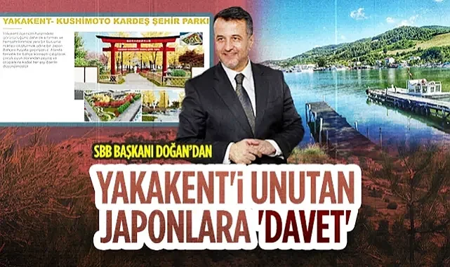 Samsun Büyükşehir Belediye Başkanı Halit Doğan'dan Yakakent'i Unutan Japonlara Davet