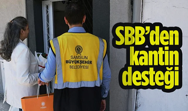 Samsun Büyükşehir'den Dar Gelirli Aile Çocuklarına Kantin Desteği