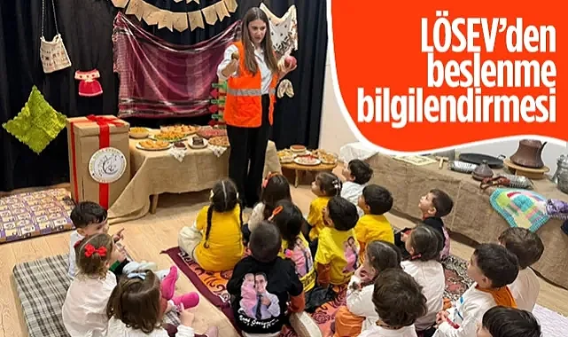 Samsun'da LÖSEV’den Miniklere Beslenme Bilgilendirmesi 
