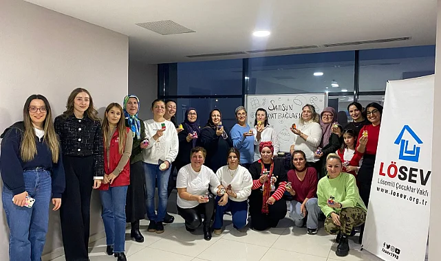 Samsun’da LÖSEV’den Sanat Dolu Destek: İyileşen Kadınlar Renklerle Buluştu