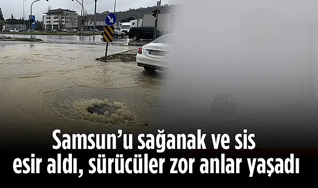 Samsun'da Sağanak Yağış Hayatı Olumsuz Etkiledi