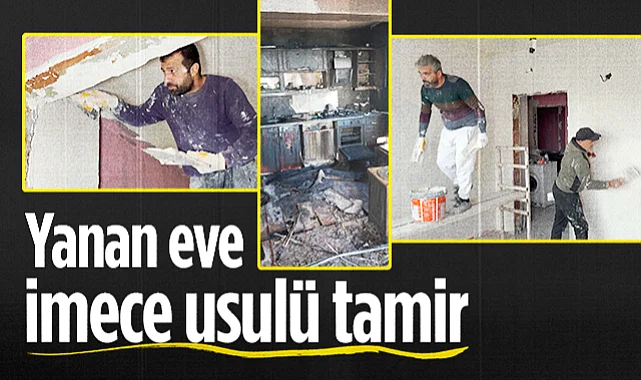 Samsun'da Yanan Ev İmece Usulü Tamir Ediliyor