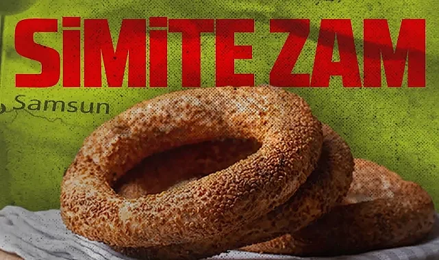 Samsun Simidine Zam Geldi: İşte 2026 Öncesi Yeni Fiyat Tarifesi