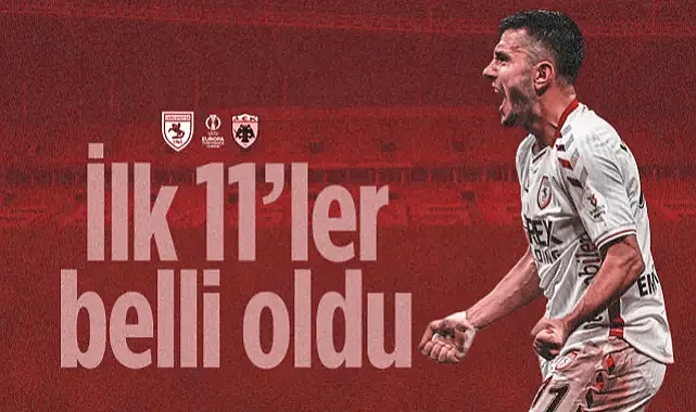 Samsunspor - AEK Atina Maçı İlk 11'leri Belli Oldu!