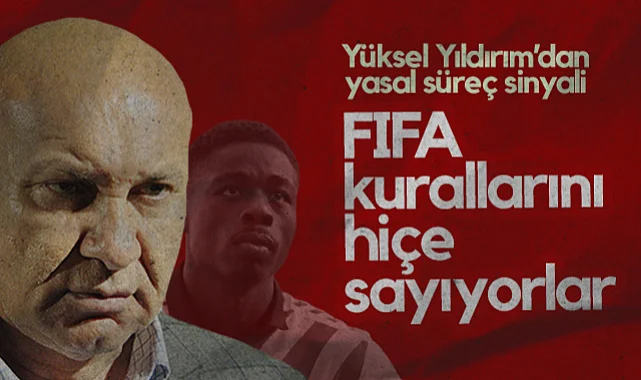 Samsunspor Başkanı Yüksel Yıldırım'dan Fenerbahçe'ye Musaba Tepkisi: FIFA Kurallarını Hiçe Sayıyorlar