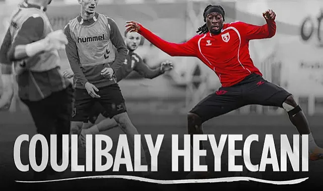 Samsunspor'da Coulibaly Heyecanı! Hücum Hattı Güçleniyor
