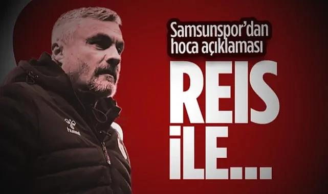 Samsunspor'dan Hoca Açıklaması: Thomas Reis ile...