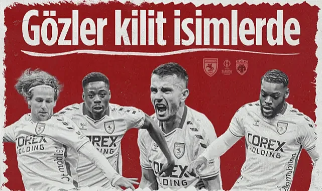 Samsunspor'un AEK Maçında Gözler Kilit İsimlerde