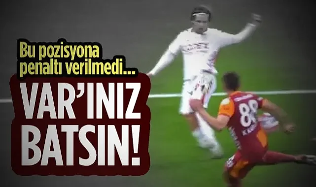 Samsunspor'un Galatasaray Maçındaki Penaltısı VAR'a Takıldı!