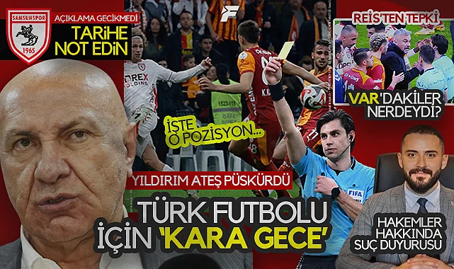 Türk Futbolu İçin Kara Gece! Samsunspor Başkanı Yüksel Yıldırım: 1 Puanımız Gasp Edildi