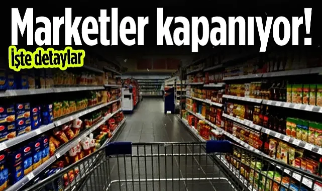 Türkiye'de Zincir Marketler Pazar Günü Kapanıyor Mu? Tarihi Mutabakat Sağlandı