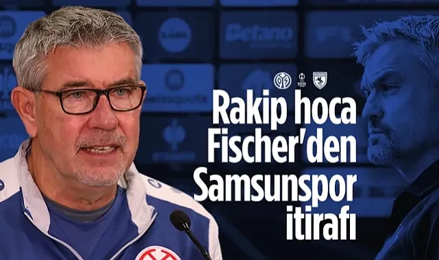 Mainz Hocası Urs Fischer'den Samsunspor İtirafı
