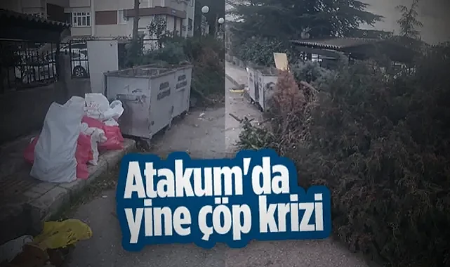 Atakum'da Yine Çöp Krizi