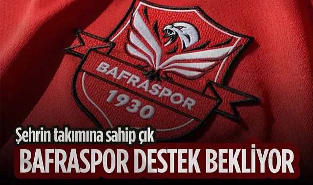 Bafraspor’dan Destek Kampanyası:Şehrin Takımına Sahip Çık