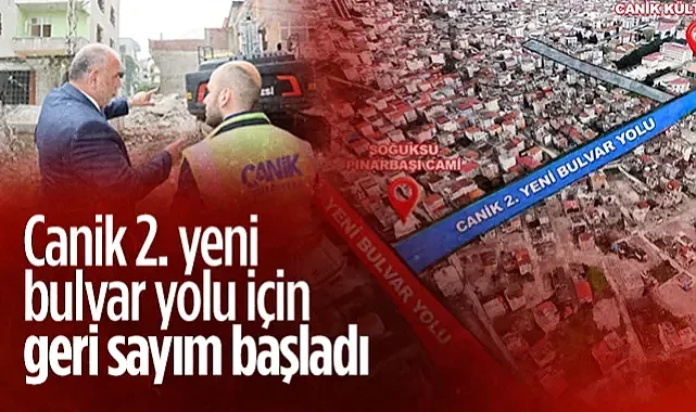 Canik 2. Yeni Bulvar Yolu İçin Geri Sayım Başladı
