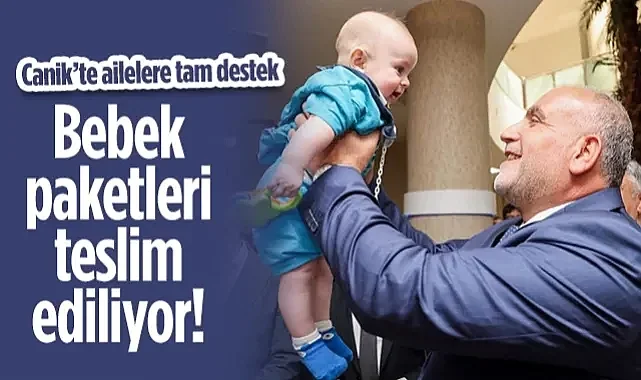 Canik Belediye Başkanı İbrahim Sandıkçı'dan Ailelere Tam Destek: Bebek Paketleri Teslim Ediliyor!