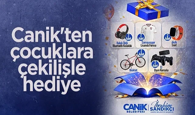 Canik Belediyesi'nden Çocuklara Çekilişle Hediye
