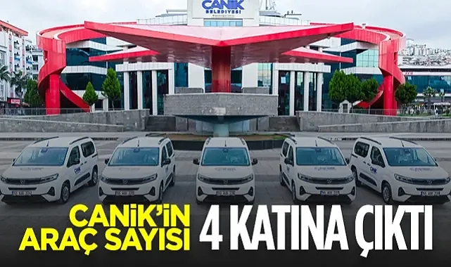 Canik Belediyesi'nin Araç Sayısı 4 Katına Çıktı