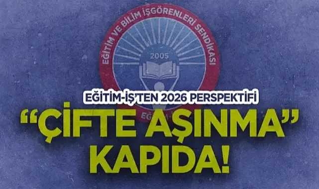 Eğitim-İş’ten 2026 Kamu Emekçileri Raporu: Çifte Aşınma Kapıda!