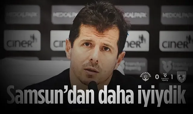 Emre Belözoğlu'ndan Samsunspor Mağlubiyeti Yorumu: Biz Daha İyiydik