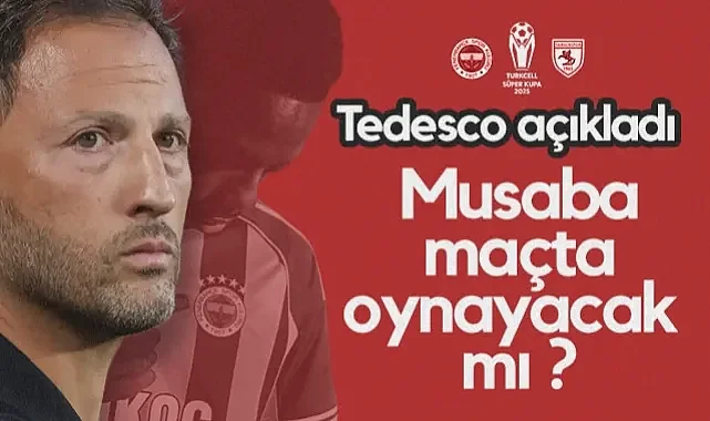 Fenerbahçe Teknik Direktörü Domenico Tedesco Açıkladı: Musaba Maçta Oynayacak mı ?