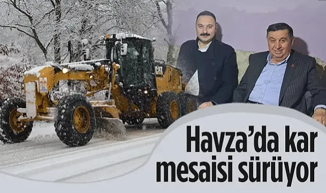 Havza'da Kar Seferberliği! Başkan İkiz ve Kaymakam Ayvat Sahada