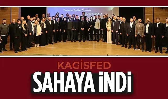 KAGİSFED'den Ticari Güç Birliği Hamlesi: İhracatın Yeni Çatısı Sahaya İndi