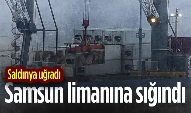 Karadeniz'de Dron Saldırısına Uğrayan Aurelia Gemisi Samsun Limanı'na Sığındı