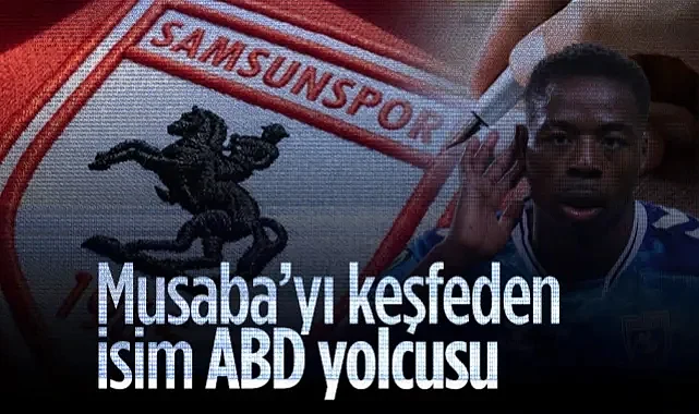 Samsunspor'un 6 Milyon Euroluk Satışındaki Gizli Kahraman ABD Yolunda!