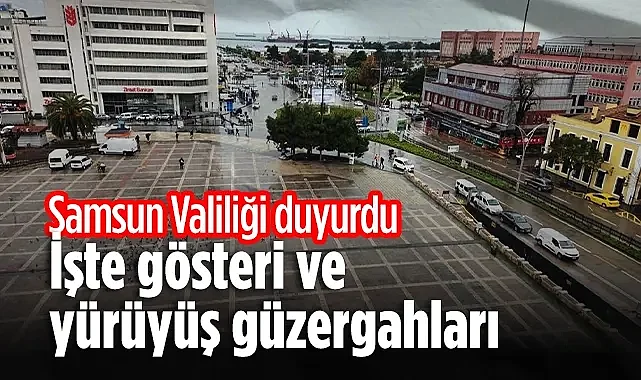 Samsun 2026 Toplantı ve Gösteri Yürüyüş Alanları Belirlendi