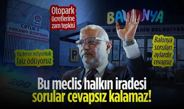 CHP'li Atila Tekcan'dan SBB Meclisi'nde Sert Tepki: Bu Meclis Halkın İradesi Sorular Cevapsız Kalamaz!