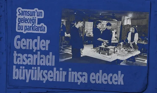 Samsun’da Gençlerin Enerji Vizyonu: Yenilenebilir Enerjili Tematik Park Yarışması Sonuçlandı!
