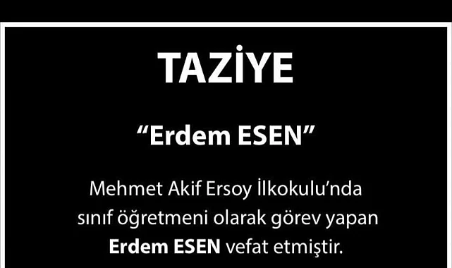 Samsun'da Sınıf Öğretmeni Erdem Esen Hayatını Kaybetti
