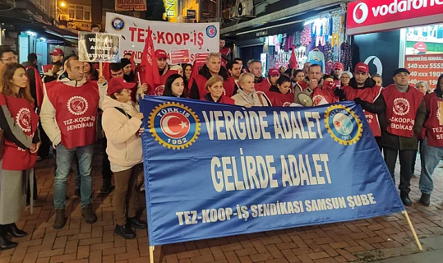 Samsun'da Tez-Koop-İş Vergide Adalet İstedi