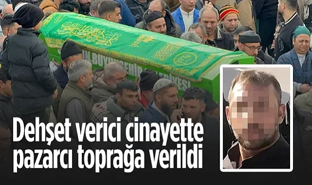 Samsun'da Vahşice Öldürülen Pazarcı Ferit M. Son Yolculuğuna Uğurlandı