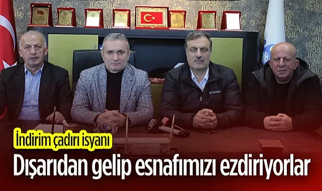 Samsun Esnafından İndirim Çadırı İsyanı: Dışarıdan Gelip Esnafımızı Ezdiriyorlar