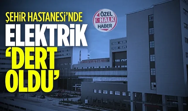 Samsun Şehir Hastanesi’nde Elektrik Dert Oldu
