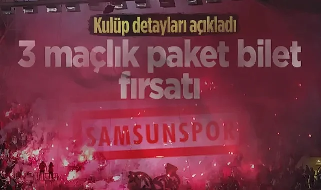 Samsunspor 3 Maçlık Paket Bileti Satışa Çıkartıyor! Fiyatlar ve Detaylar