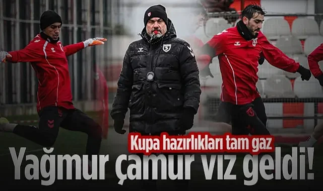 Yağmur Çamur Vız Geldi! Samsunspor'da Kupa Hazırlıkları Tam Gaz