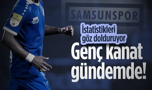 Samsunspor'un Gündeminde Genç Kanat Var! İstatistikleri Göz Dolduruyor...