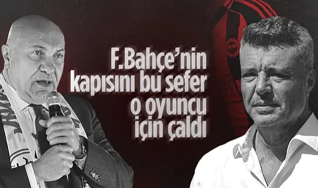 Samsunspor Fenerbahçe'nin Kapısını Bu Sefer O İsim İçin Çaldı