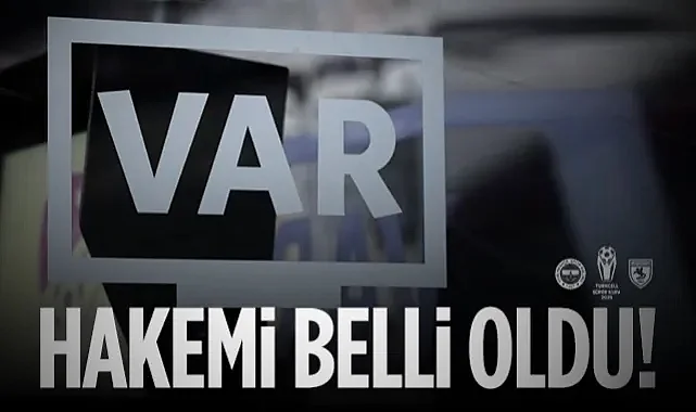 Fenerbahçe-Samsunspor Maçı VAR Hakemleri Belli Oldu