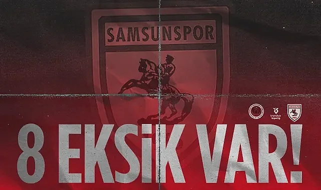 Samsunspor'un Kadrosu Alarm Veriyor! Eksik Sayısı 8'e Yükseldi...