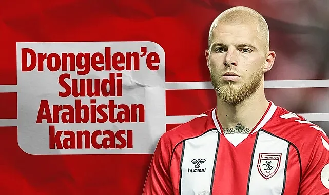 Samsunsporlu Rick Van Drongelen’e Suudi Arabistan Kancası