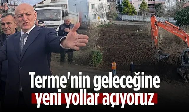 Terme Belediye Başkanı Şenol Kul: Terme'nin Geleceğine Yeni Yollar Açıyoruz