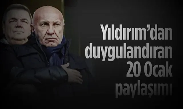 Samsunspor Başkanı Yıldırım’dan Duygulandıran 20 Ocak Paylaşımı
