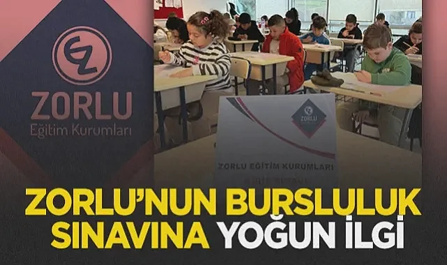 Zorlu Koleji'nin Bursluluk Sınavına Yoğun İlgi 