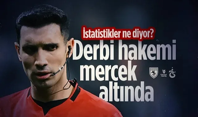 Samsunspor-Trabzonspor Maçının Hakemi Mercek Altında! İstatistikler Ne Diyor?