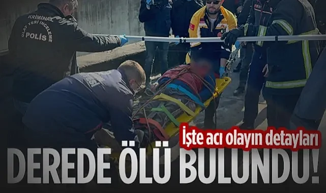 Canik'te Korkunç Olay! Dere Yatağında Ölü Olarak Bulundu...